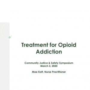 Treatment for Opioid Addiction